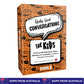 Really Good Conversations for Kids - Vol. 1
